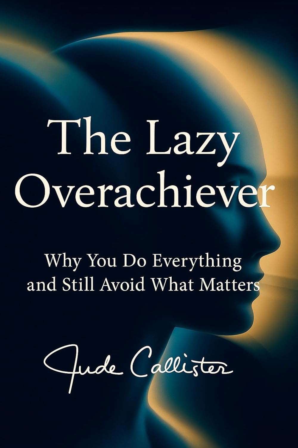 The Lazy Overachiever